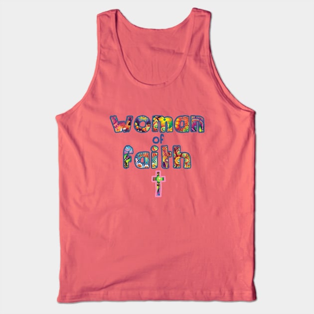 Woman of Faith - Christian Tank Top by Third Day Media, LLC.